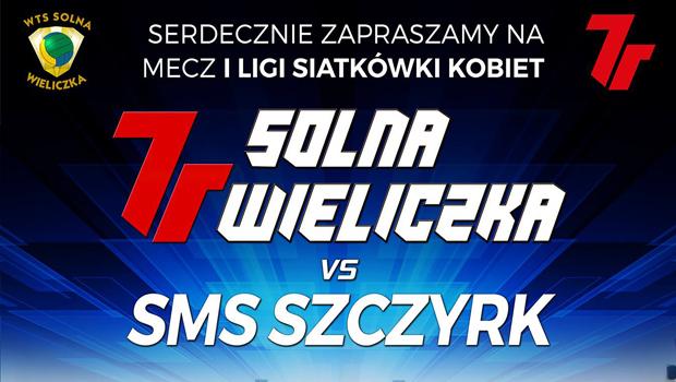 Ju w sobot 7R Solna Wieliczka vs SMS Szczyrk