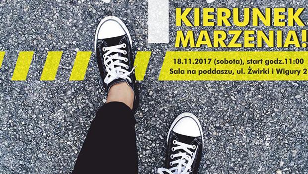 Kierunek – marzenia!