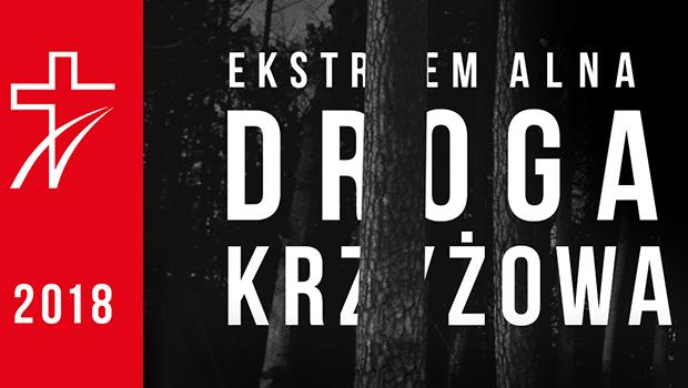 Ekstremalna Droga Krzyowa w Wieliczce 2018