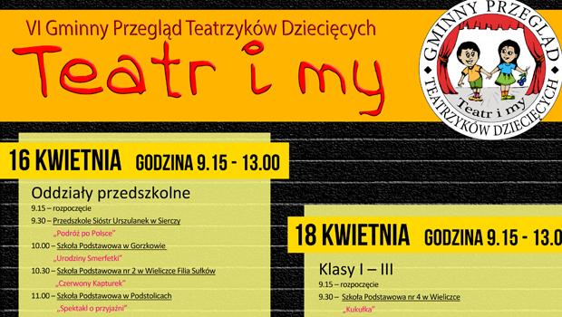 Teatr i my - VI Gminny Przegld Teatrzykw Dziecicych