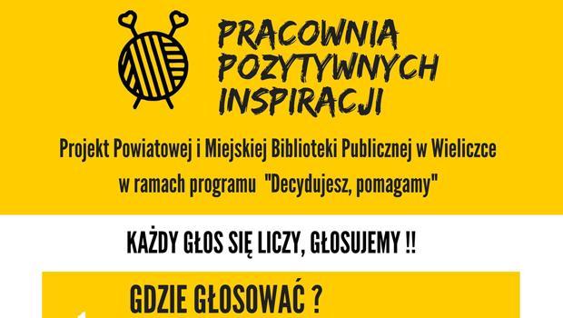 Projekt wielickiej biblioteki „Pracownia Pozytywnych Inspiracji” ma szans wygra. Gosujemy dalej!