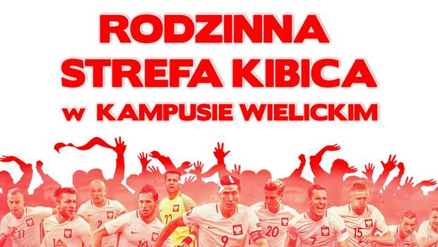 Rodzinna Strefa Kibica w Kampusie Wielickim