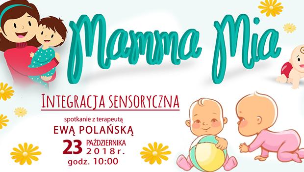 MAMMA MIA: Integracja sensoryczna