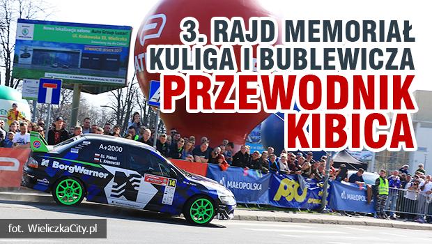 3. Rajd Memoriał Kuliga i Bublewicza 2019 - Przewodnik Kibica