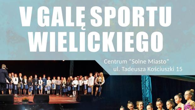 V Gala Sportu Wielickiego