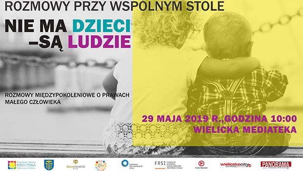 Rozmowy przy wsplnym stole – „Nie ma dzieci, s ludzie”