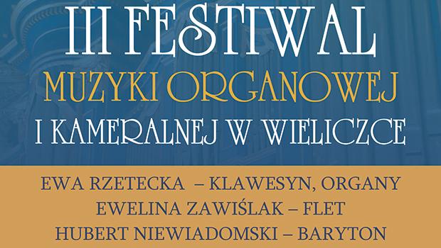 Festiwal Muzyki Organowej i Kameralnej w Wieliczce