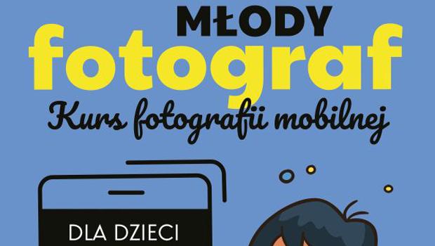 Mody fotograf. Kurs fotografii mobilnej