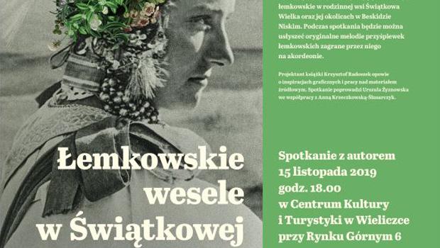 Spotkanie autorskie „�emkowskie wesele w �wi�tkowej G�rnej”