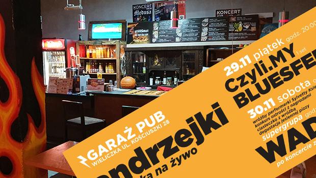 GARA PUB - nowe miejsce na mapie Wieliczki i Andrzejkowy weekend z muzyk na ywo i chilli