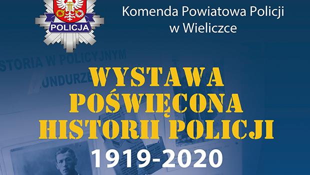 Wystawa powicona historii polskiej Policji 1919 - 2020