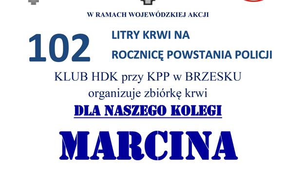 W ramach akcji „102 litry krwi na 102 rocznic powstania Policji” zbirka krwi dla Marcina – policjanta z KPP Brzesko