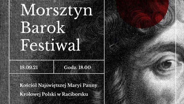 Morsztyn Barok Festiwal w Raciborsku – już w sobotę