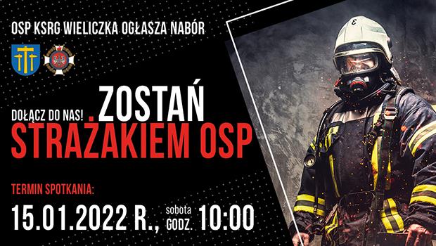 Zostań strażakiem! OSP Wieliczka ogłasza nabór.