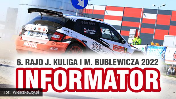 6. Rajd Memoria J. Kuliga i M. Bublewicza 2022 - informator