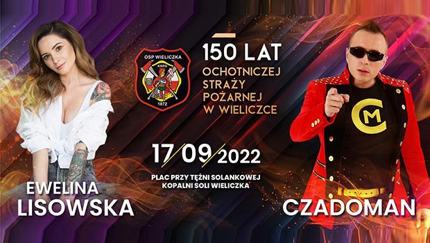 Ewelina Lisowska i Czadoman wystąpią na jubileuszu 150-lecia OSP Wieliczka