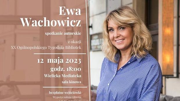 Ewa Wachowicz w wielickiej bibliotece!