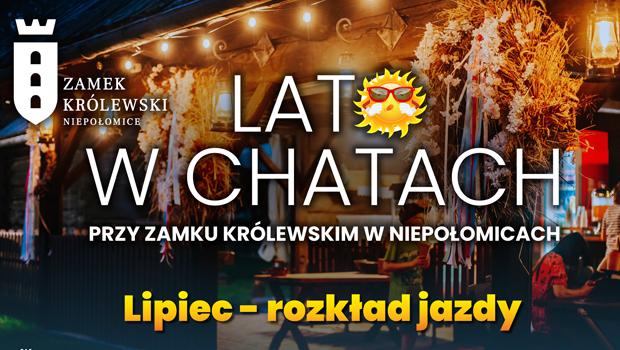 „Lato w Chatach” - program letnich wydarze w Osadzie Podegrodzie przy Zamku Krlewskim w Niepoomicach