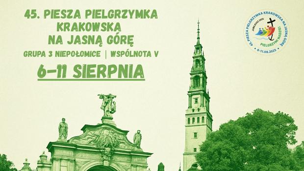 Grupa Zielona z Niepoomic zaprasza na pielgrzymk na Jasn Gr