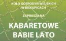 Kabaretowe Lato w Biskupicach