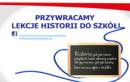 Przywracamy lekcje historii do szk!