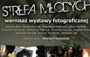 Wernisa fotograficzny STREFA MODYCH w CKiT