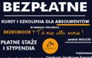 „Bezrobocie? To nie dla mnie!” - bezpatne szkolenia i kursy dla absolwentw!