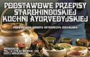 Kuchnia Starohinduska w Miecie Kobiet