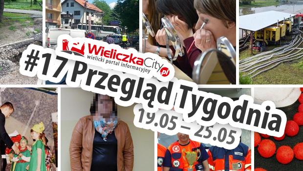 #17 Przegld Tygodnia:  19.05 – 25.05