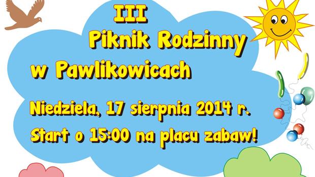 III Piknik Rodzinny w Pawlikowicach 2014
