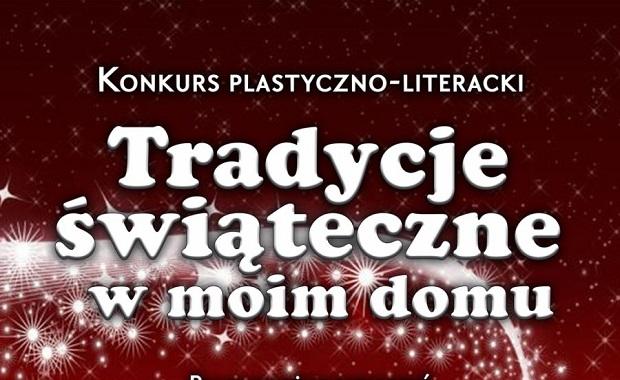 Konkurs plastyczno - literacki „TRADYCJE WITECZNE W MOIM DOMU”
