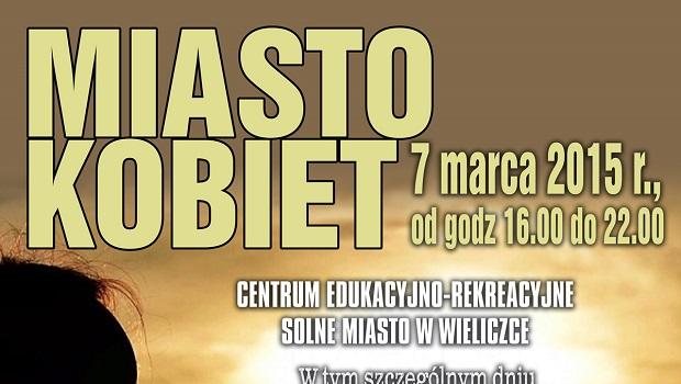 Miasto Kobiet na Dzie Kobiet - zobacz program
