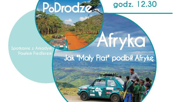Podr po Afryce i co jeszcze?