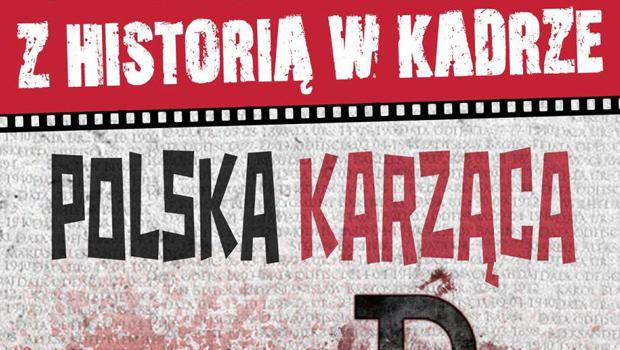 Z HISTORI W KADRZE: Polska Karzca