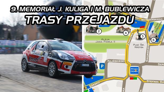 9. Memoria J. Kuliga i M. Bublewicza 2015 – mapa, zobacz trasy przejazdu