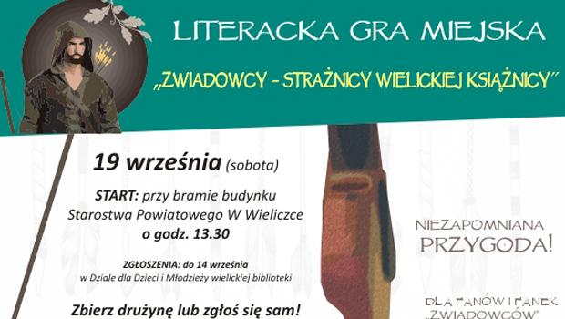 Literacka gra miejska „Zwiadowcy” ju po raz drugi w Wieliczce!