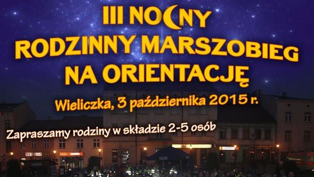 III Nocny Rodzinny Marszobieg - ruszaj zapisy