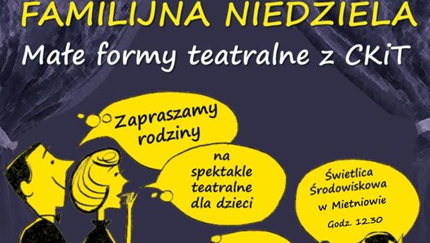 FAMILIJNA NIEDZIELA w Mietniowie