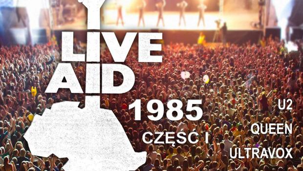 ILUSTROWANA MUZYK HISTORIA ROCKA: Live Aid 1985
