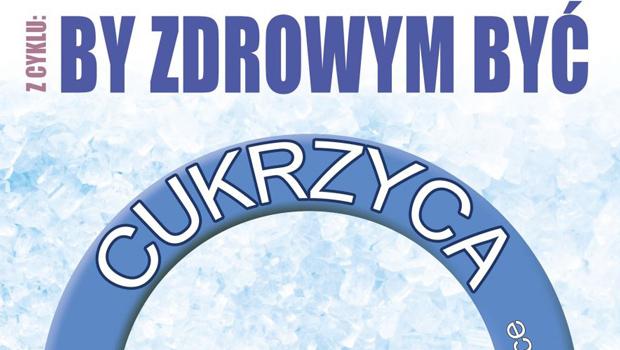 BY ZDROWYM BY: Cukrzyca