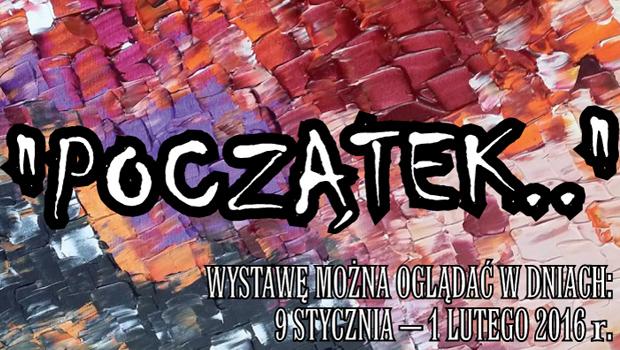 Wernisa Moniki Bobek „POCZTEK…”