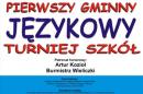 Wieliczka zaprasza na Pierwszy Gminny Jzykowy Turniej szk