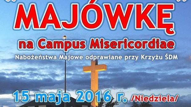 Dzi kolejna „Majwka” na Campus Misericordiae