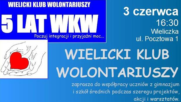Wielicki Klub Wolontariuszy zaprasza do wsppracy uczniw z gimnazjum i szk rednich
