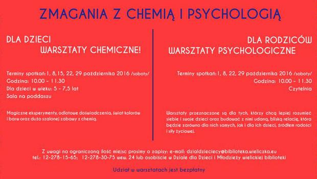 Zmagania z chemią i psychologią.  Warsztaty chemiczne dla dzieci,  psychologiczne dla rodziców