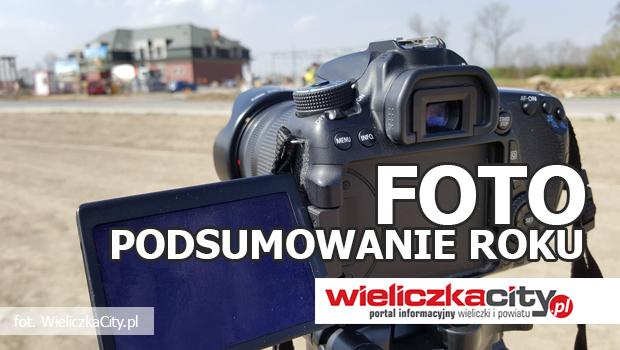 Fotograficzne podsumowanie roku. Rok 2016 w obiektywie WieliczkaCity.pl