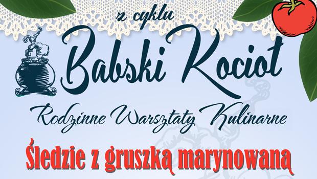 BABSKI KOCIO: Rodzinne warsztaty kulinarne