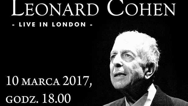 ILUSTROWANA MUZYKĄ HISTORIA ROCKA: Leonard Cohen „Live in London”