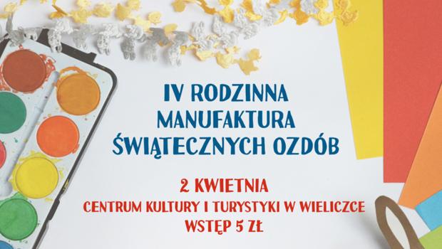 IV Rodzinna Manufaktura Ozdb witecznych