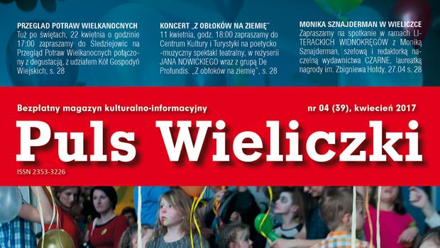 Kwietniowy Puls Wieliczki - ju wkrtce!
